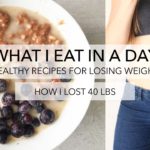 What I Eat In A Day To LOSE WEIGHT – Healthy, Easy and Simple! (Day 5)