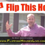 Flip This House – No Money Down
